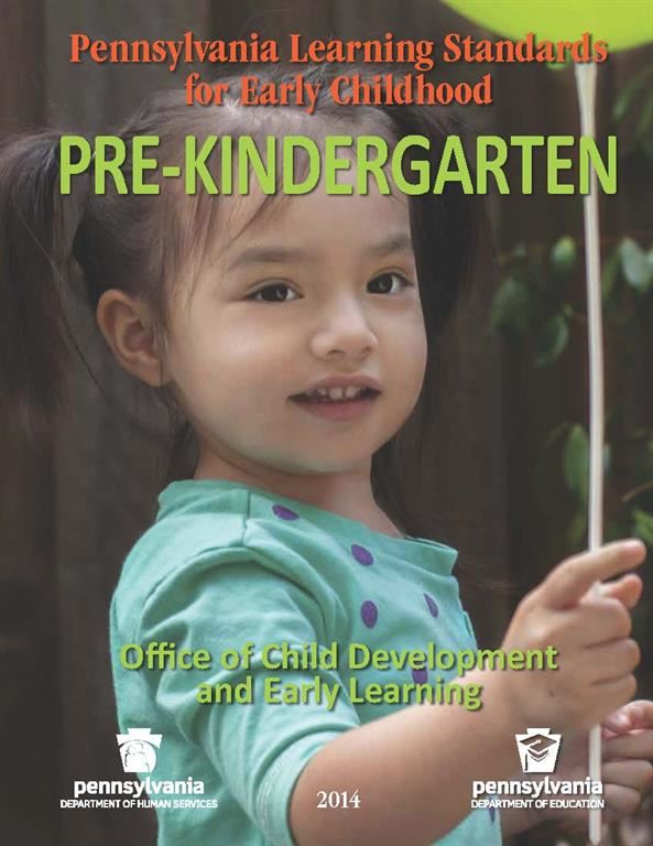 PA Early Learning Standards Pre-Kindergarten